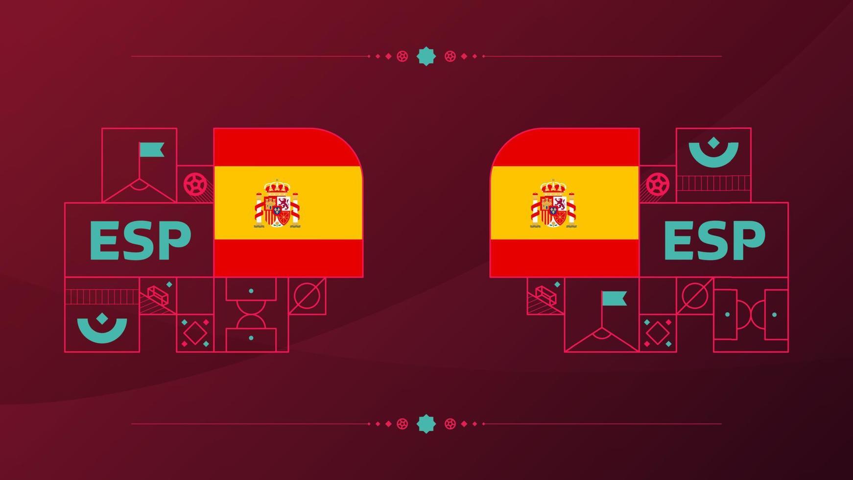 bandeira da espanha para o torneio da copa de futebol de 2022. bandeira da equipe nacional isolada com elementos geométricos para ilustração vetorial de futebol ou futebol 2022 vetor