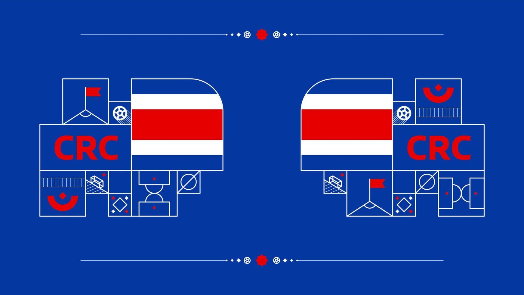 bandeira da costa rica para o torneio da copa de futebol de 2022. bandeira da equipe nacional isolada com elementos geométricos para ilustração vetorial de futebol ou futebol 2022 vetor