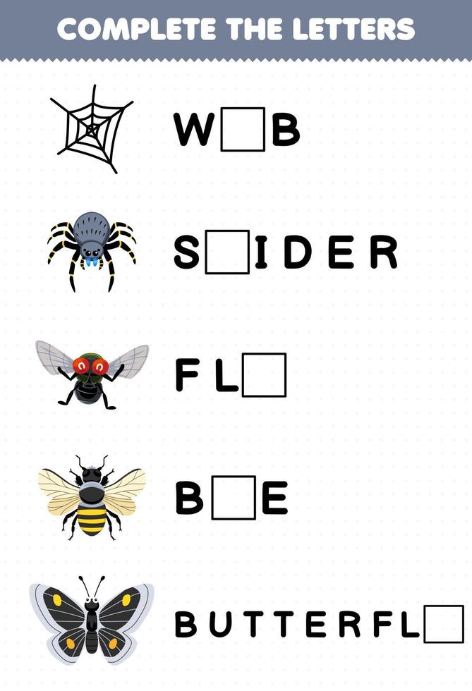 jogo educacional para crianças complete as letras da planilha de bug imprimível de aranha de teia de aranha de desenho animado borboleta de abelha borboleta vetor