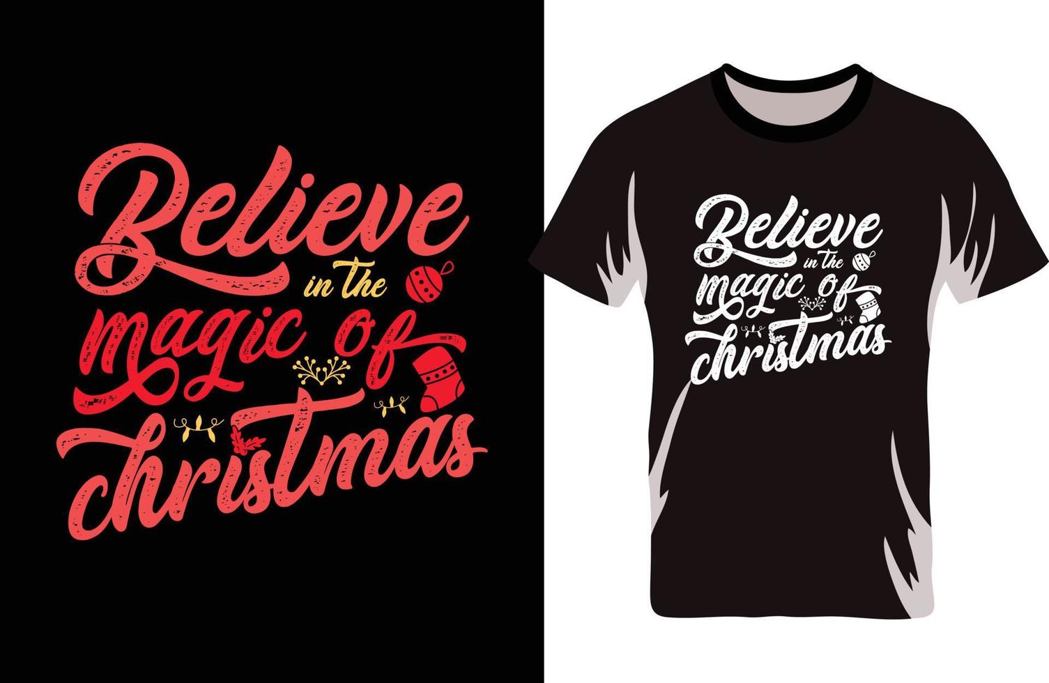 acredite na magia do natal. camiseta de natal. projeto de família de natal. vetor