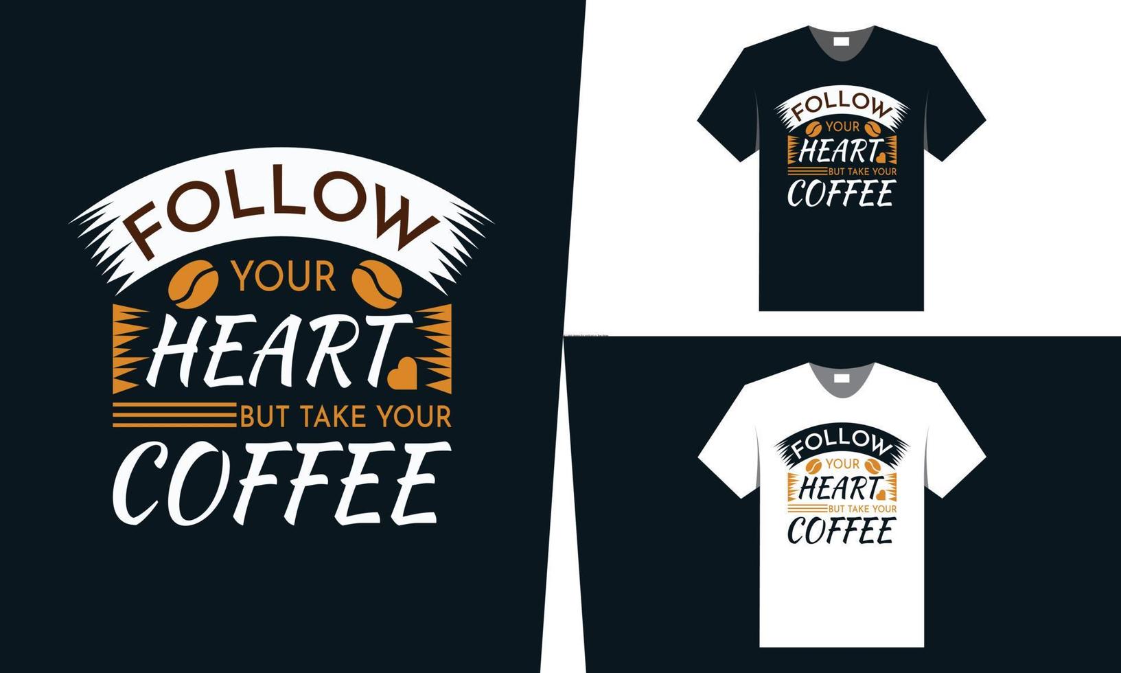 melhor design de camiseta de café, design de tipografia para amante de café vetor