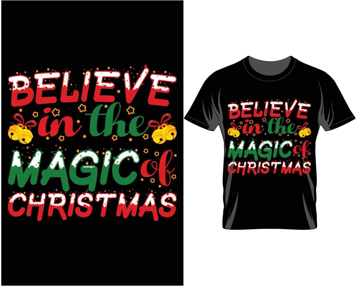acredite no vetor de design de camiseta de natal feio mágico