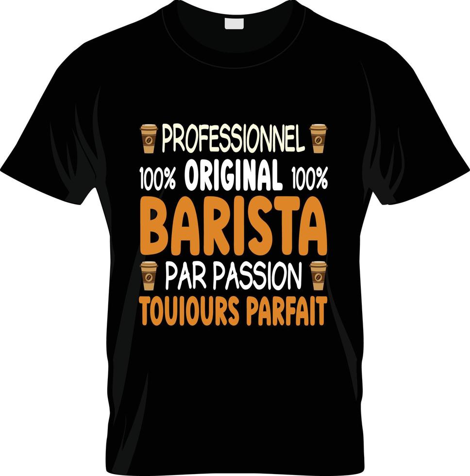 design de camiseta de café barista, slogan de camiseta de café barista e design de vestuário, tipografia de café barista, vetor de café barista, ilustração de café barista