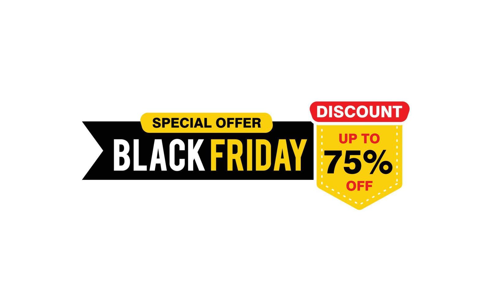 Oferta de sexta-feira negra com desconto de 75%, liberação, layout de banner de promoção com estilo de adesivo. vetor