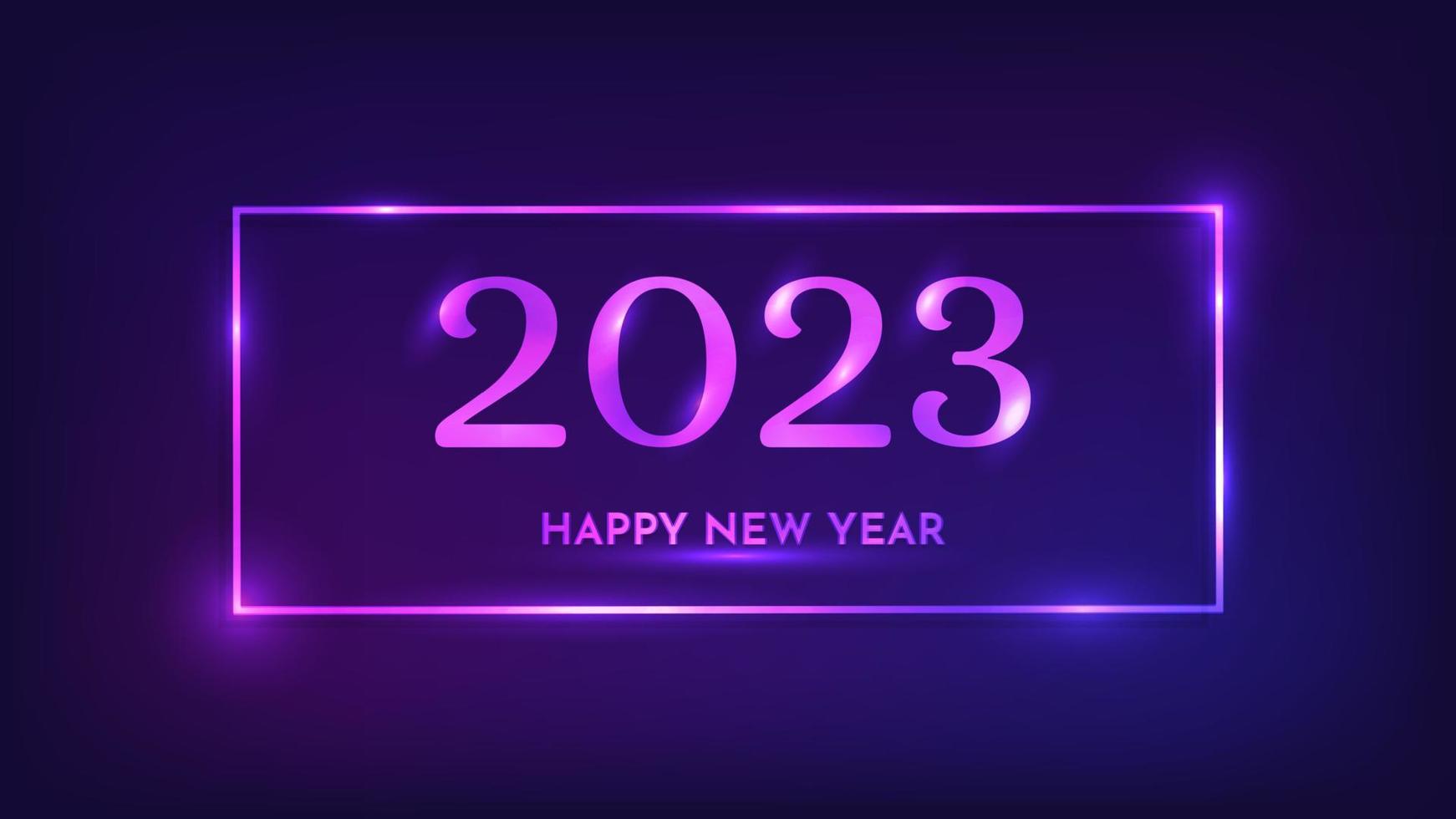 2023 feliz ano novo fundo neon. moldura retangular neon com efeitos brilhantes para cartão de saudação de feriado de natal, folhetos ou cartazes. ilustração vetorial vetor