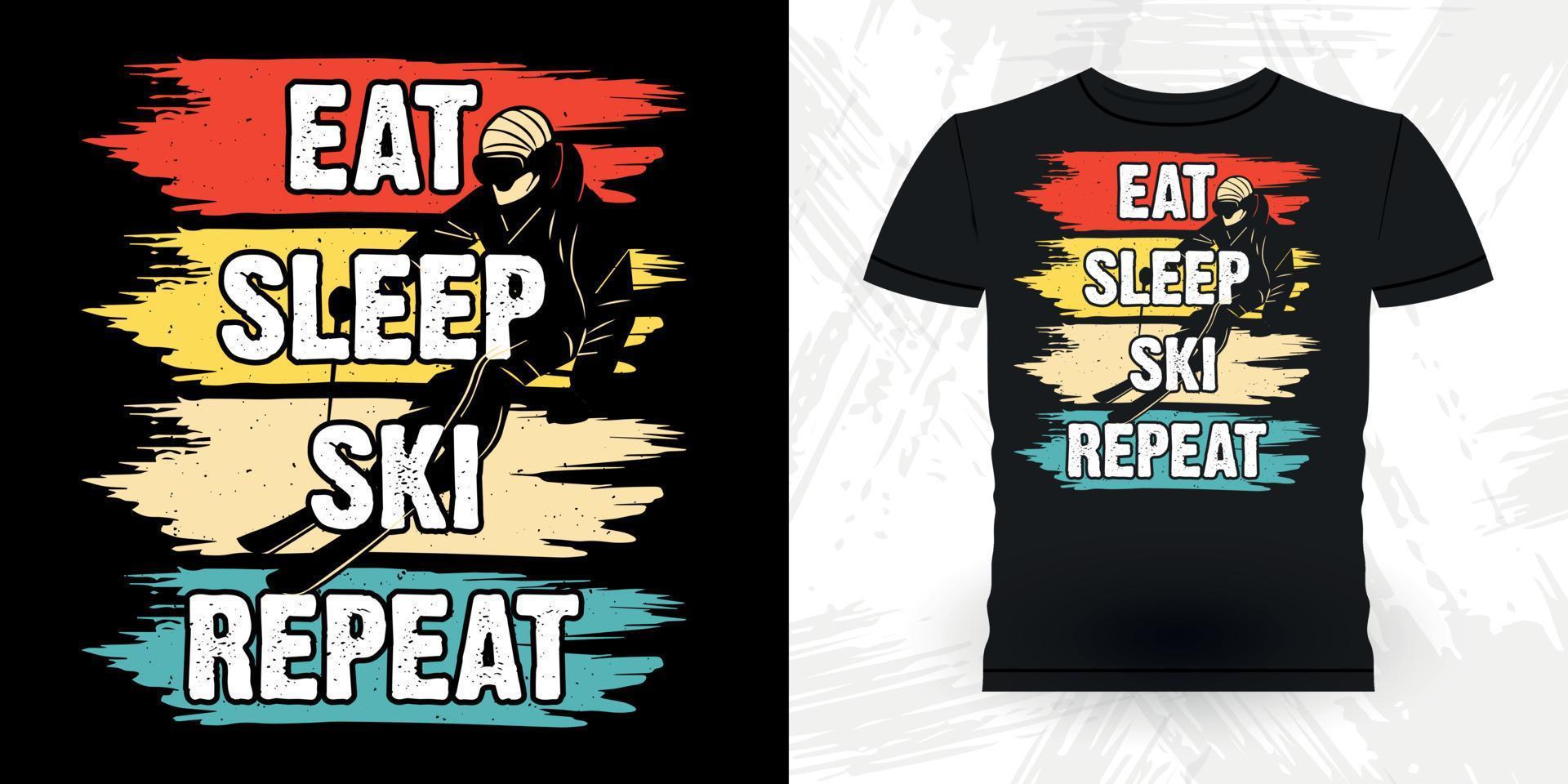 comer dormir esqui repetir esqui engraçado esportes retrô vintage design de camiseta de esqui vetor