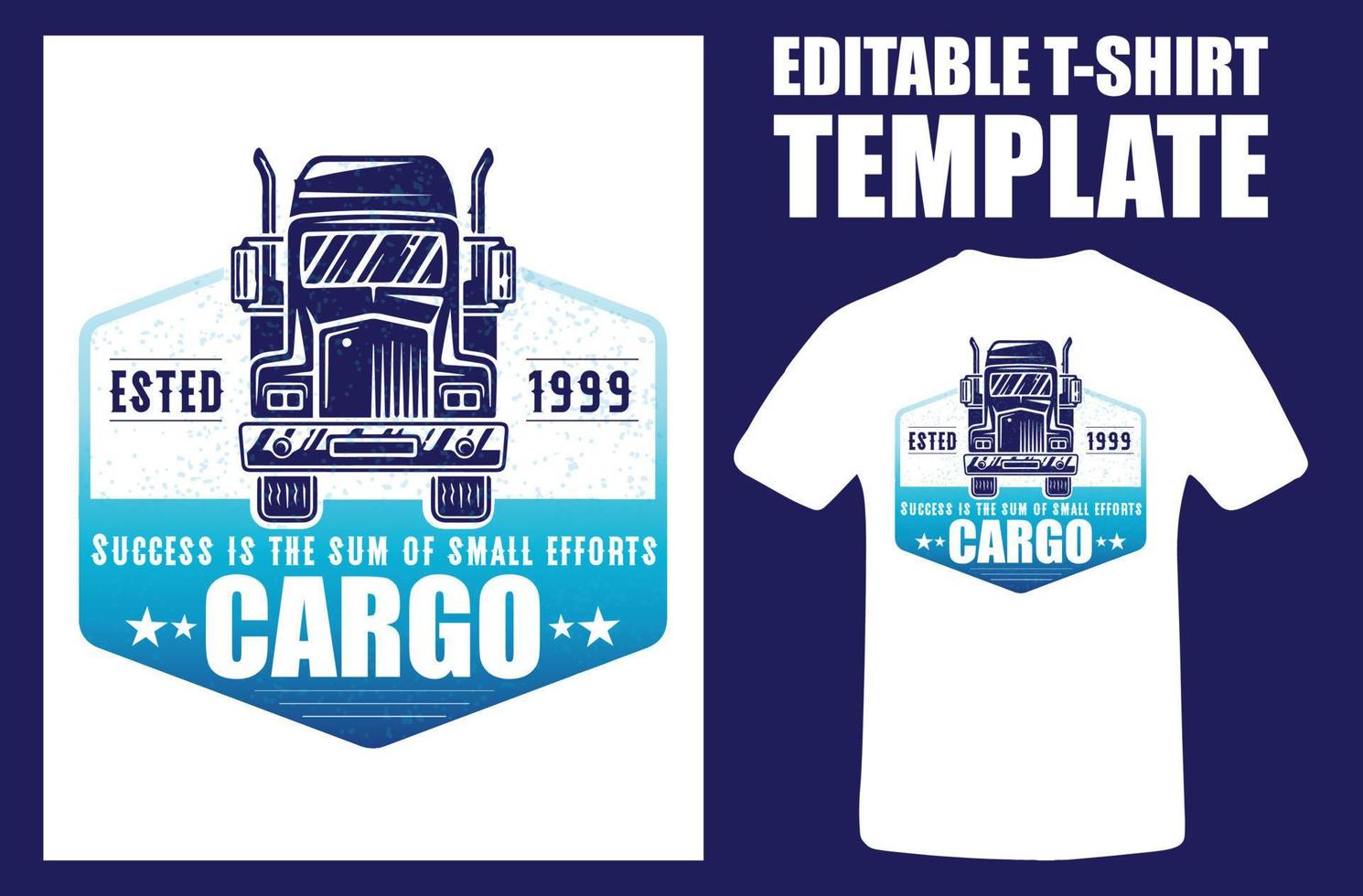 design de camisetas de acampamento. o melhor design de camiseta vintage de caminhoneiro. carga de camuflagem. entrega e logística. ilustração de desenho vetorial. camiseta de caminhão vetor