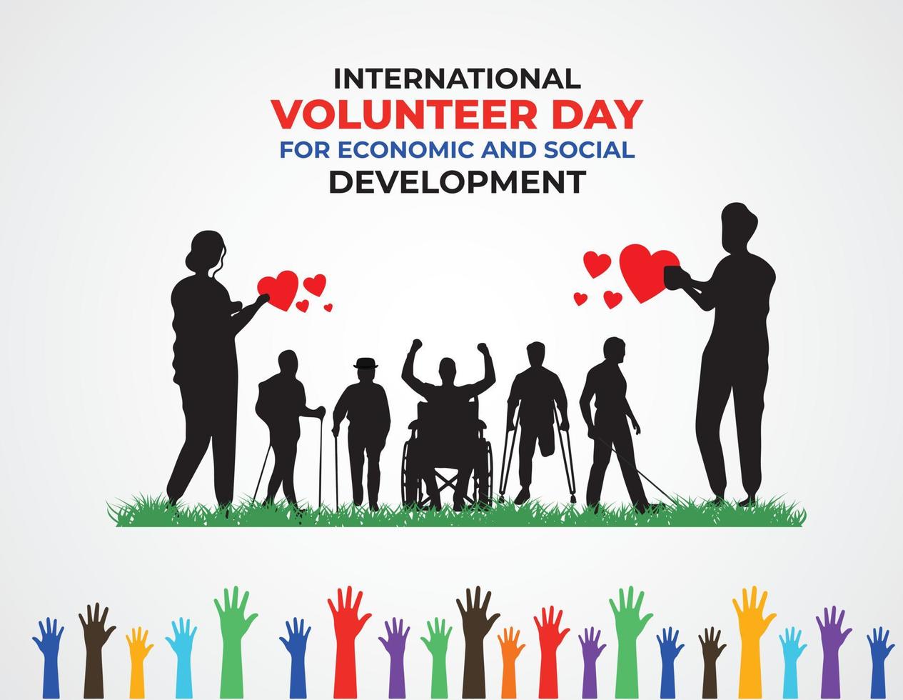 Dia Internacional do Voluntariado para o Desenvolvimento Econômico e Social. conceito de dia mundial do voluntariado. modelo para plano de fundo, banner, cartão, pôster. ilustração vetorial. vetor