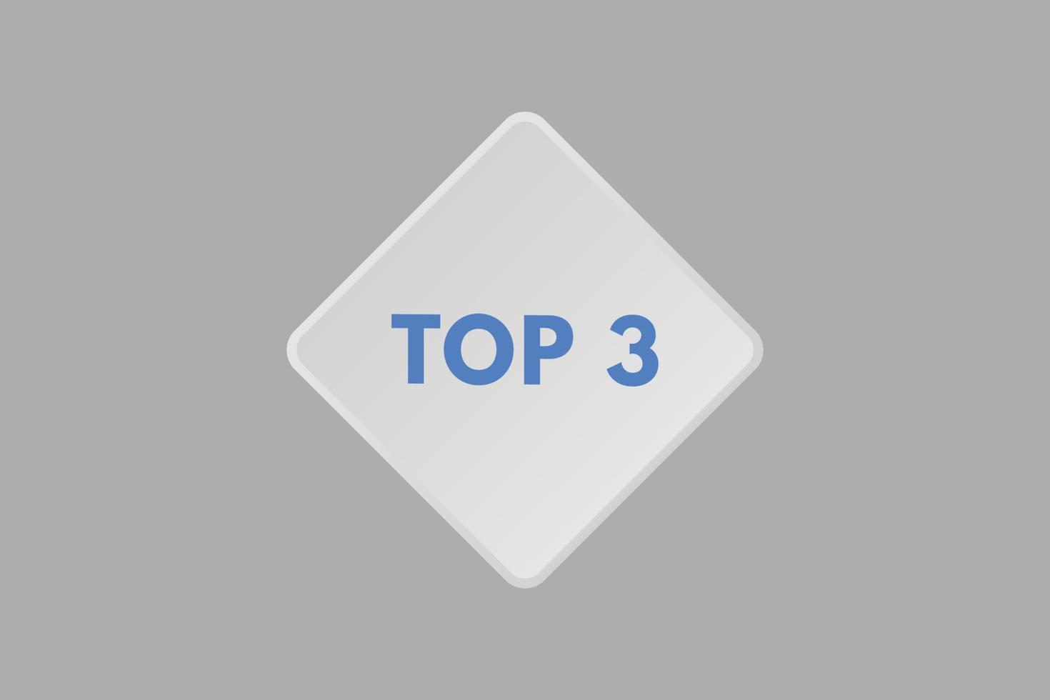 botão de texto top 3. os 3 principais botões da web de rótulo de ícone de sinal vetor