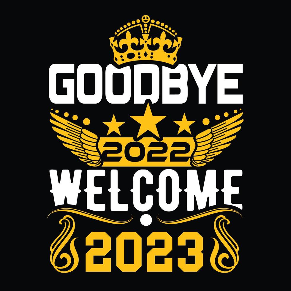 adeus 2022 bem-vindo 2023 design de camiseta vetor