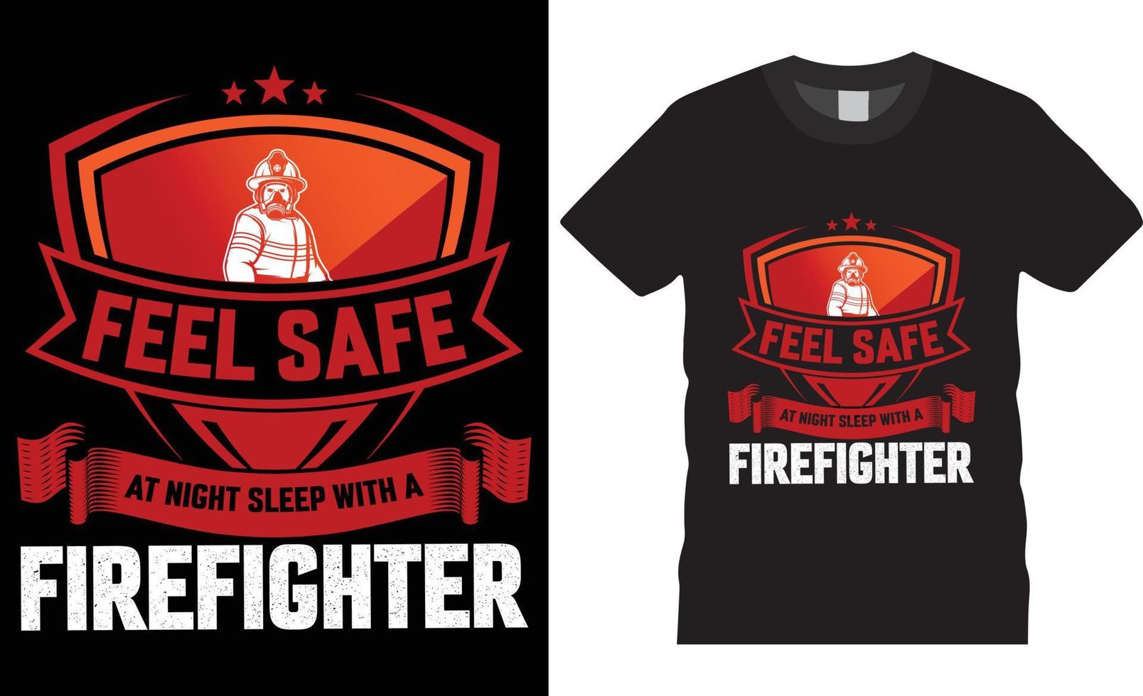 vetor de design de camiseta criativa de bombeiro. sinta-se seguro à noite com