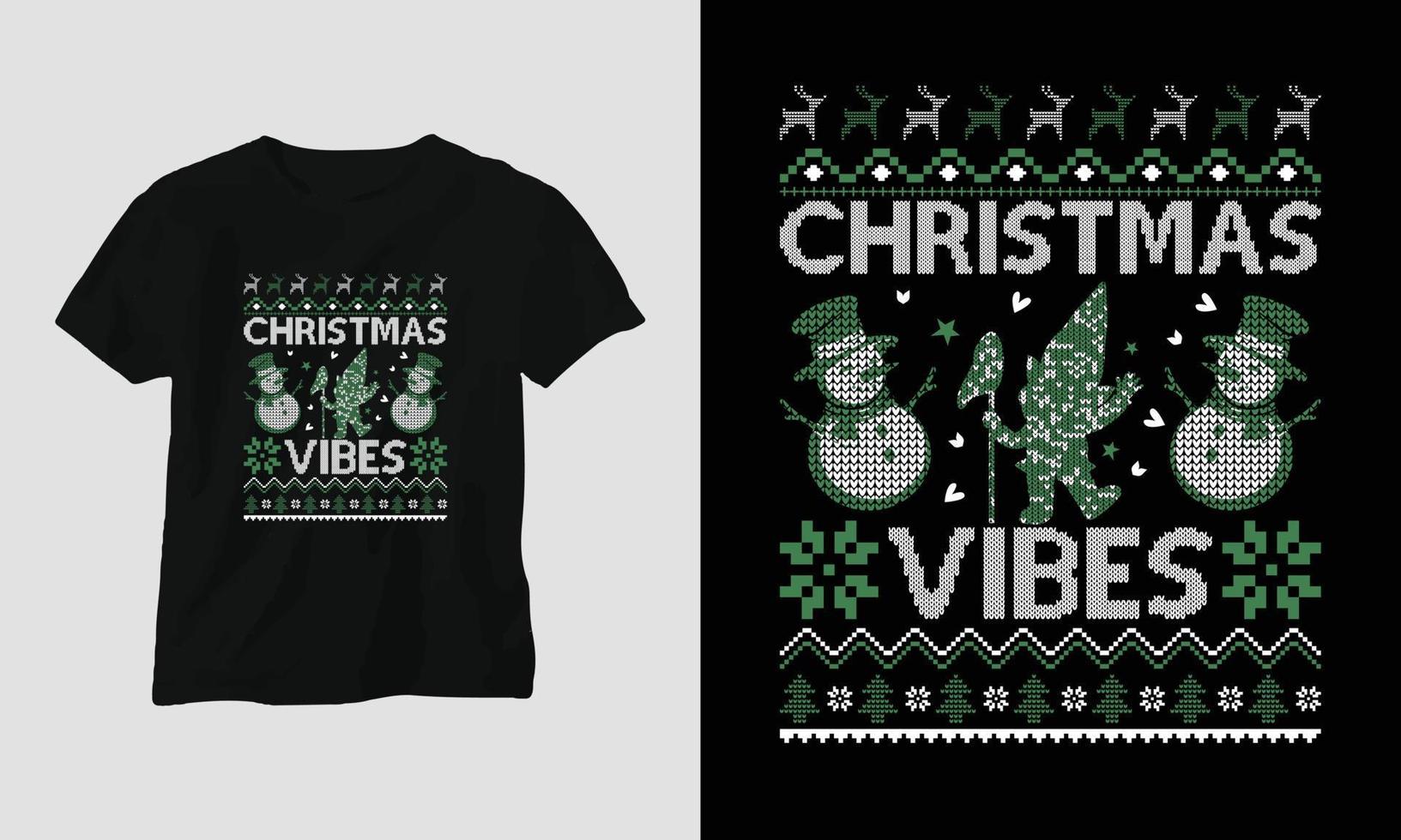 vibrações de natal - design de camiseta estilo retrô de natal feio vetor