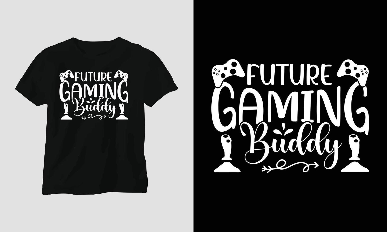 futuro amigo de jogos - design de camisetas e roupas de citações de jogadores. tipografia, cartaz, brasão de armas, videogames, amor, jogos vetor