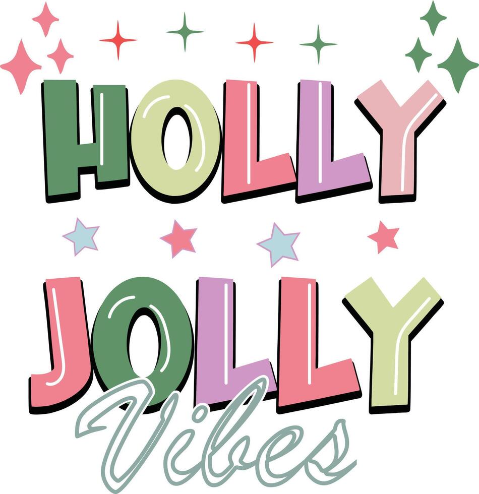 holly jolly vibes citação de natal design de tipografia retrô vetor