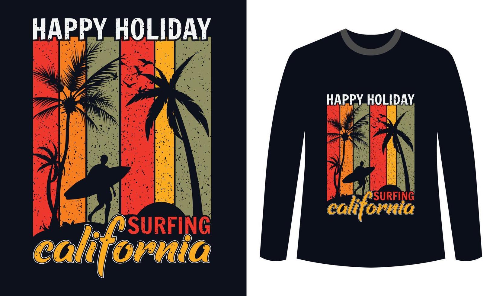 design de camisetas de verão feliz feriado surfando califórnia vetor