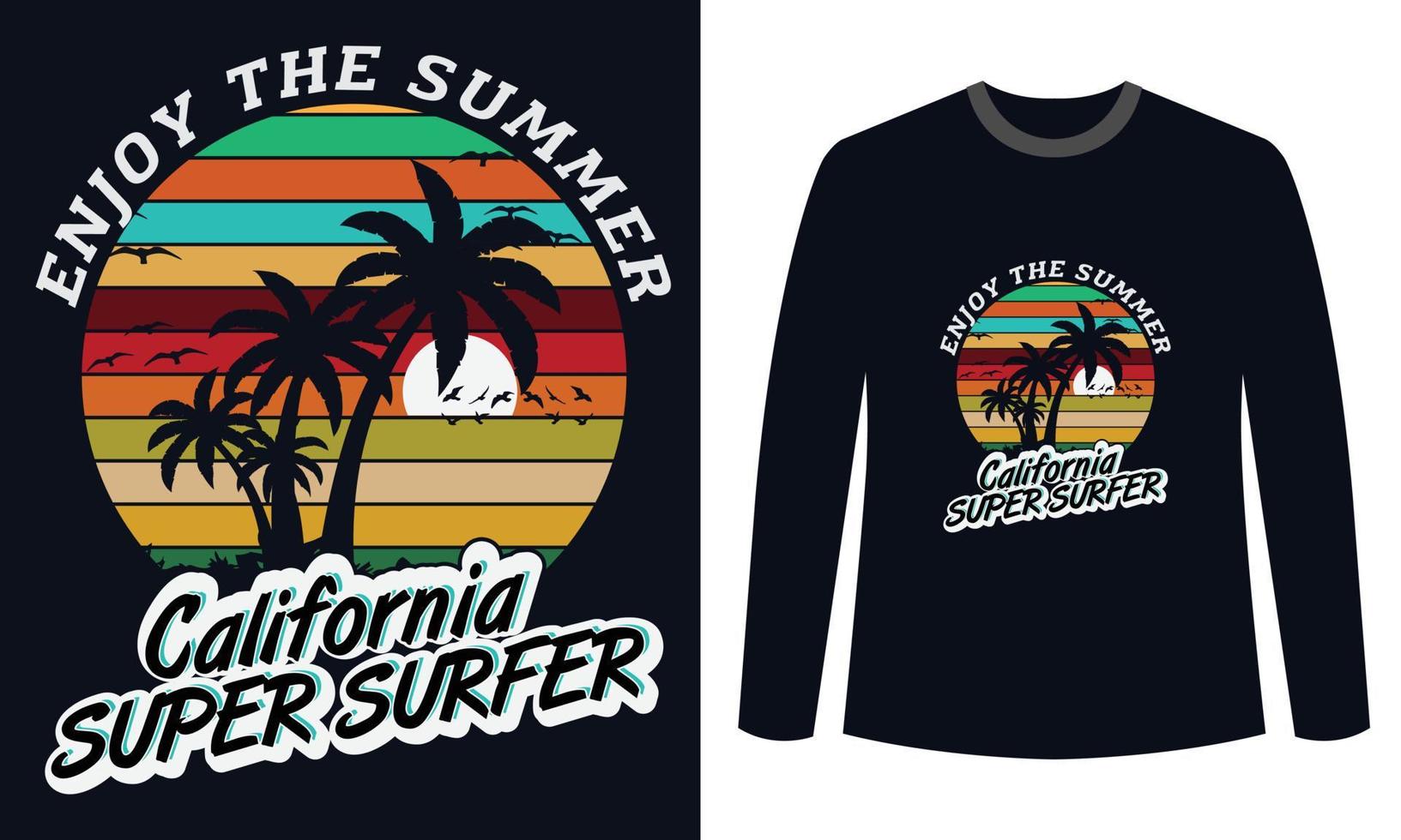 design de camisetas de verão aproveite o super surfista de verão da califórnia vetor