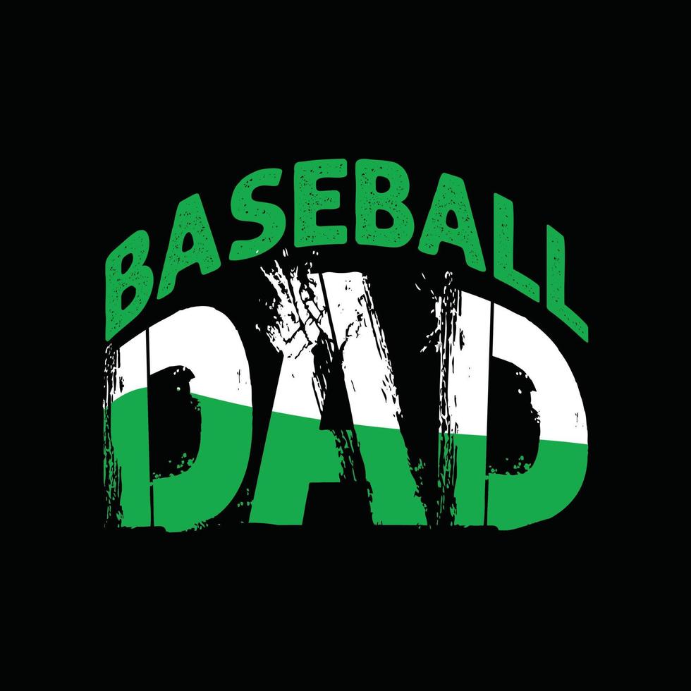 design de camiseta de vetor de pai de beisebol. design de camiseta de beisebol. pode ser usado para imprimir canecas, designs de adesivos, cartões comemorativos, pôsteres, bolsas e camisetas.