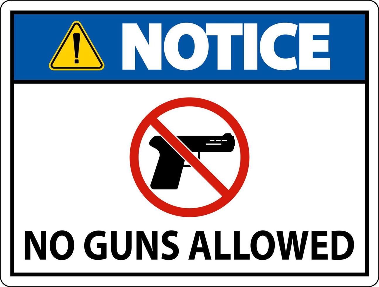 nenhum sinal de regras de armas, observe que armas não são permitidas vetor