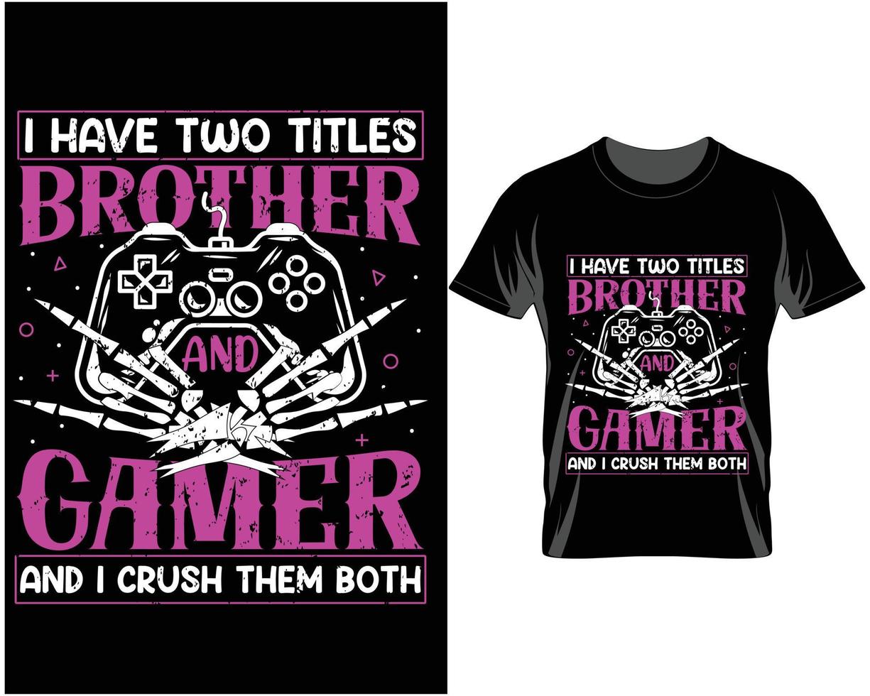 eu tenho dois títulos vetor de design de camisetas de citações de jogos