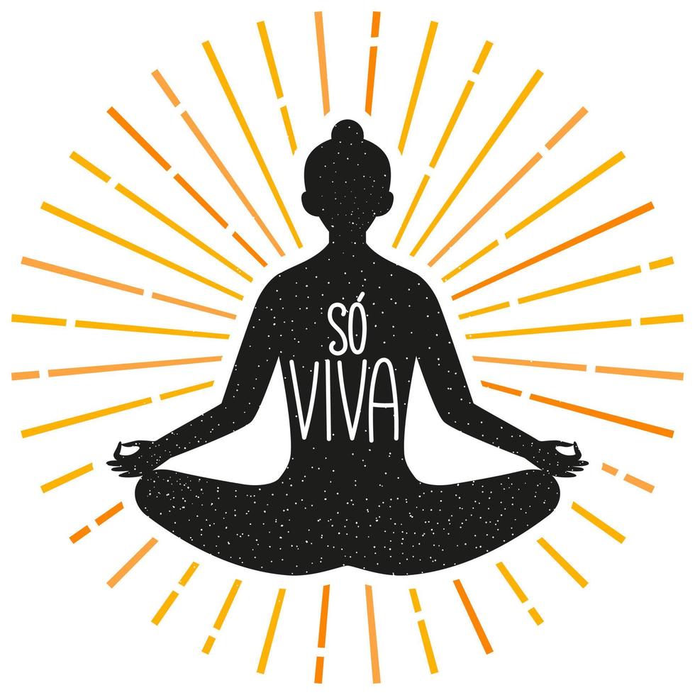 ilustração representando meditação e yoga com frase em português brasileiro. tradução - apenas viva. vetor