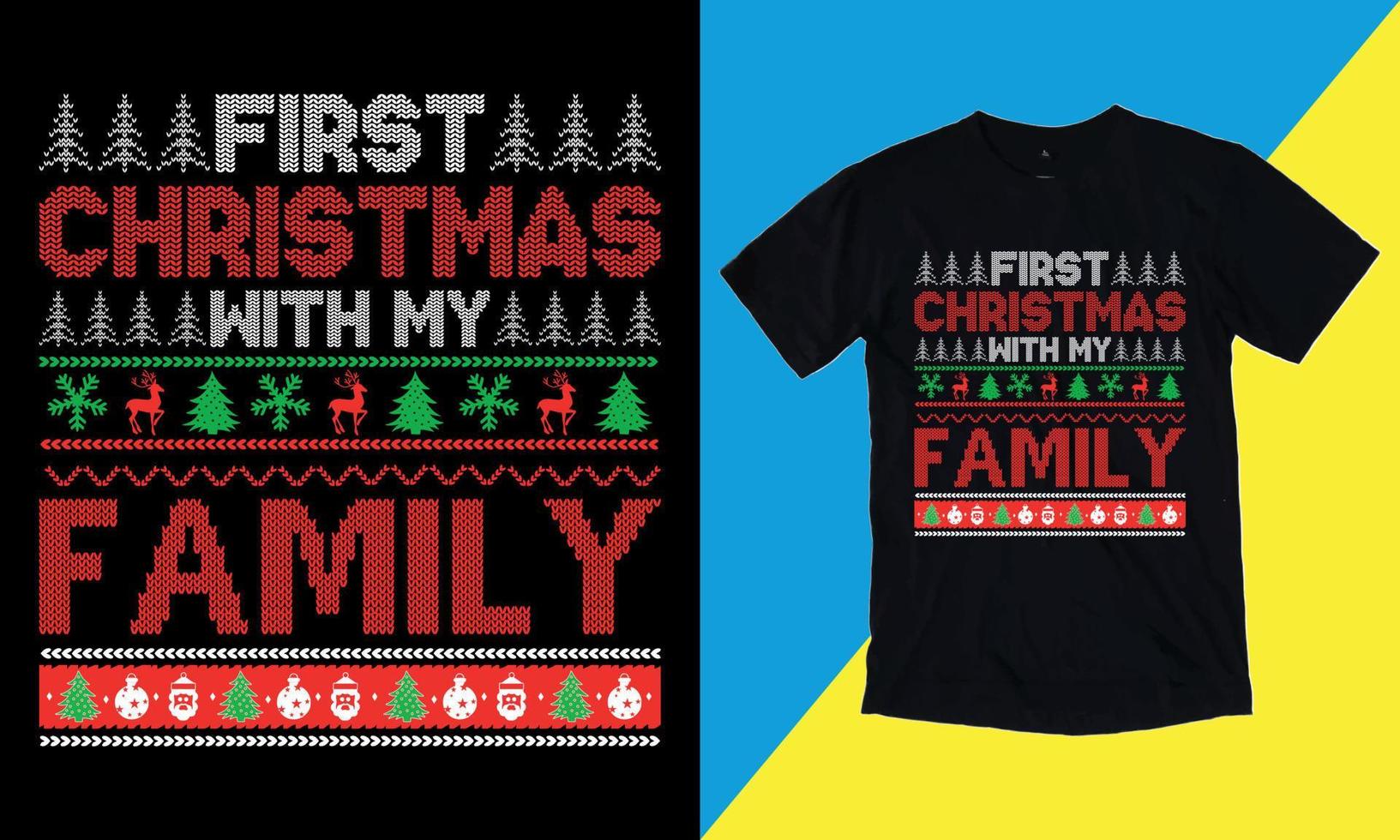 primeiro natal com os designs de mercadorias de natal da minha família. letras desenhadas à mão de tipografia de natal para moda de vestuário. citações de religião cristã dizendo para impressão. vetor