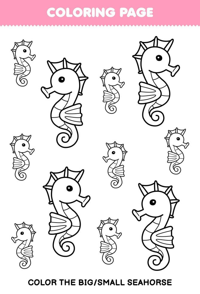 jogo de educação para crianças página para colorir imagem grande ou pequena de desenho bonito cavalo-marinho arte de linha para imprimir folha de trabalho subaquática vetor