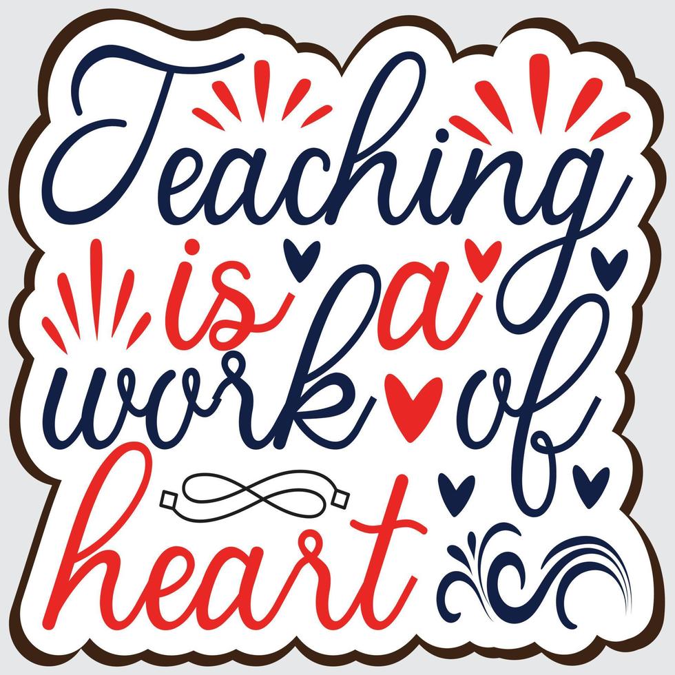 ensinar é um trabalho do coração vetor