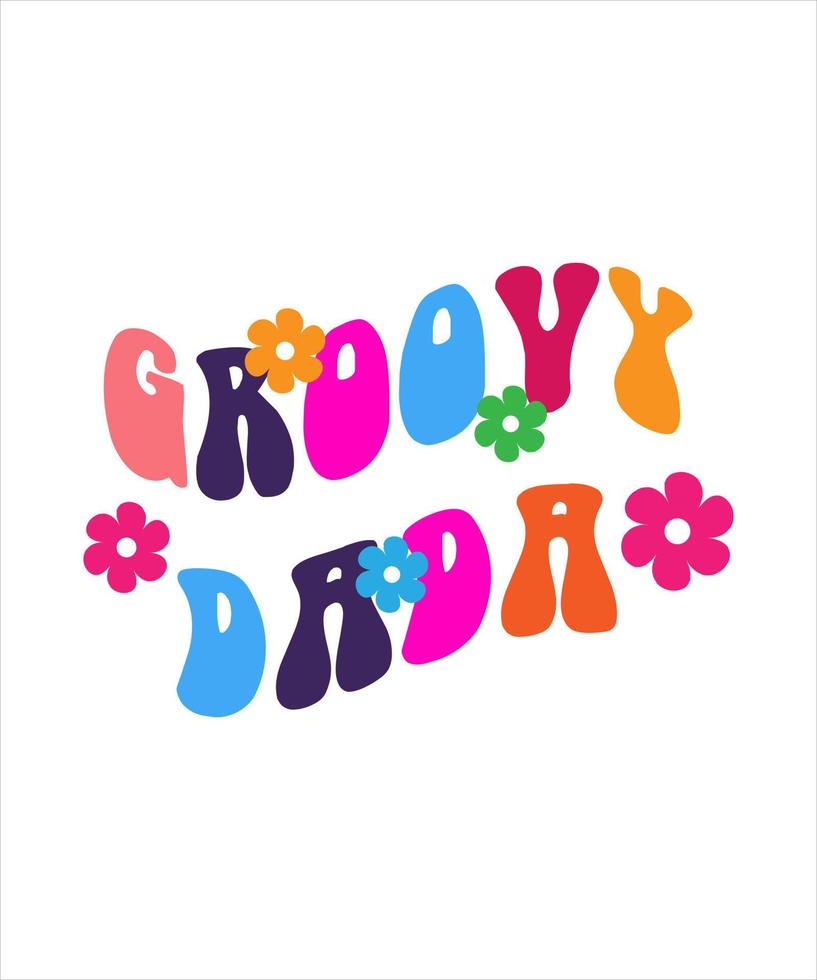 design de camiseta com letras de dada groovy vetor