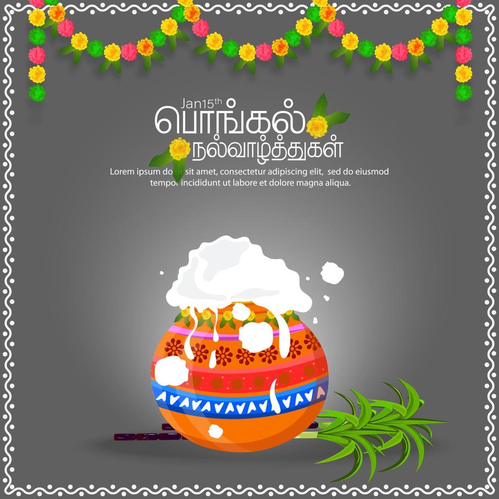 fundo de saudação do festival de celebração da colheita pongal feliz do sul da Índia. guirlanda de flores coloridas com cana-de-açúcar e pote pongal. traduzir feliz texto tamil pongal. vetor