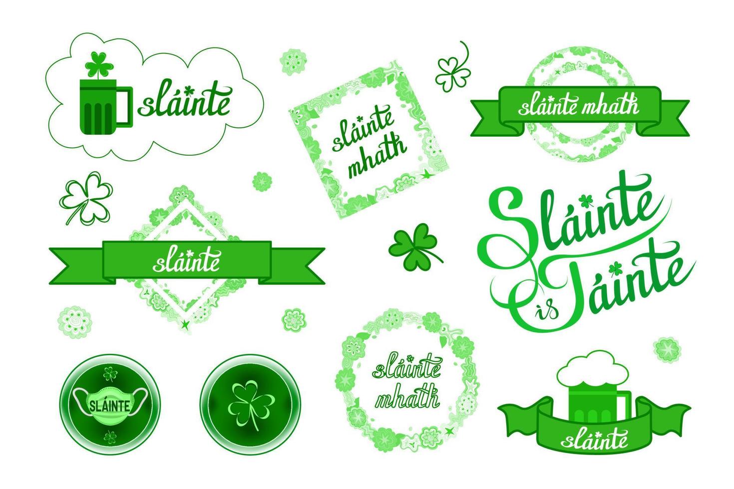 saúde e riqueza, boa saúde, torrada tradicional irlandesa, desejo em st. dia de patrick etc. slainte é tante, slainte mhath, frases de letras gaélicas. coleção de clipart para impressões vetor