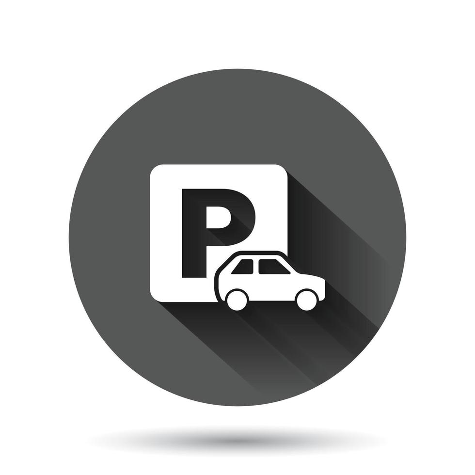 ícone de estacionamento em estilo simples. ilustração vetorial de suporte automático em fundo redondo preto com efeito de sombra longa. conceito de negócio de botão de círculo roadsign. vetor