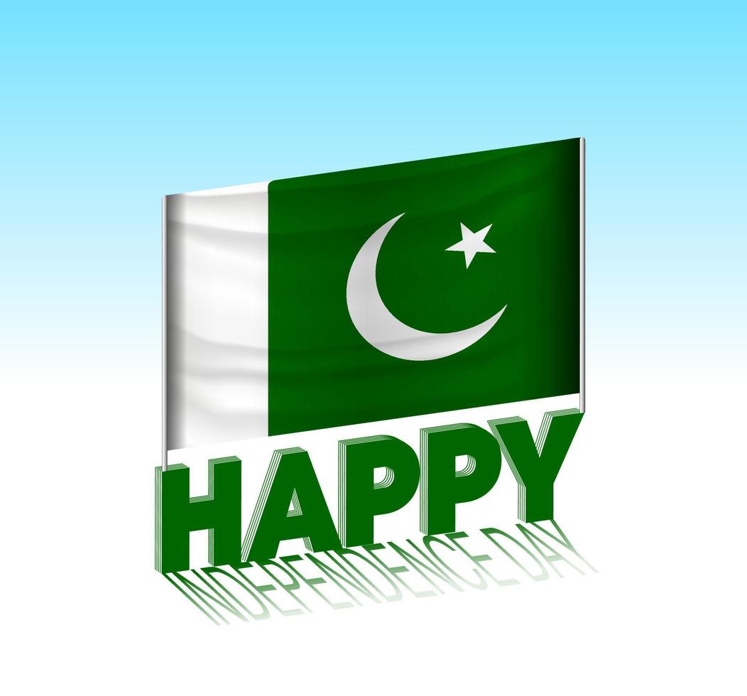 dia da independência do paquistão. Bandeira do Paquistão simples e outdoor no céu. Modelo de letras 3D. mensagem de design de dia especial pronta. vetor