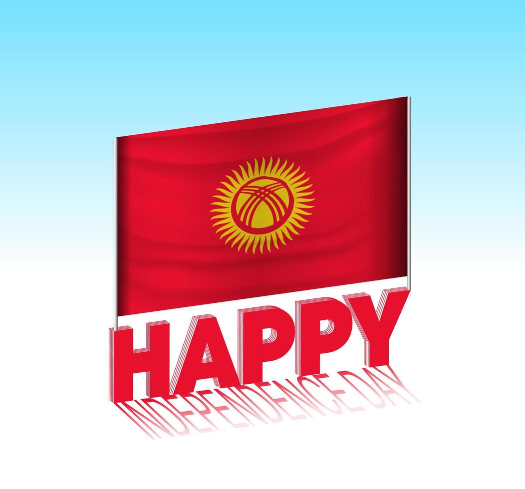 dia da independência do Quirguistão. Bandeira simples do Quirguistão e outdoor no céu. Modelo de letras 3D. mensagem de design de dia especial pronta. vetor