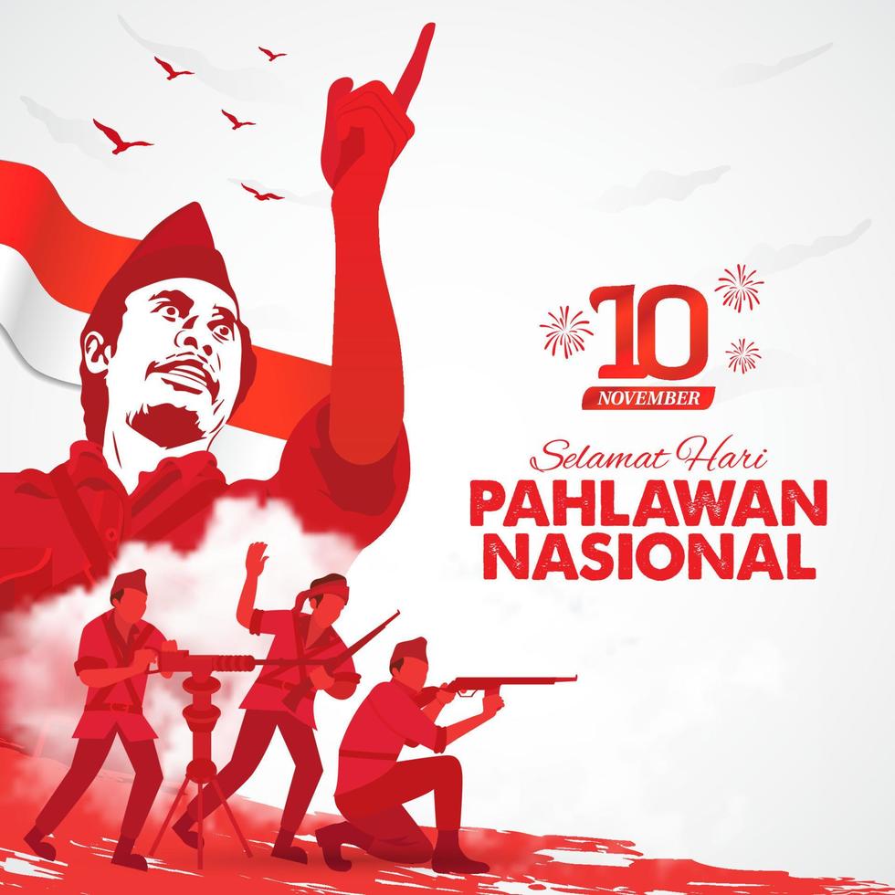 selamat hari pahlawan nasional. tradução, feliz dia dos heróis nacionais indonésios. ilustração vetorial para cartão, pôster e banner vetor