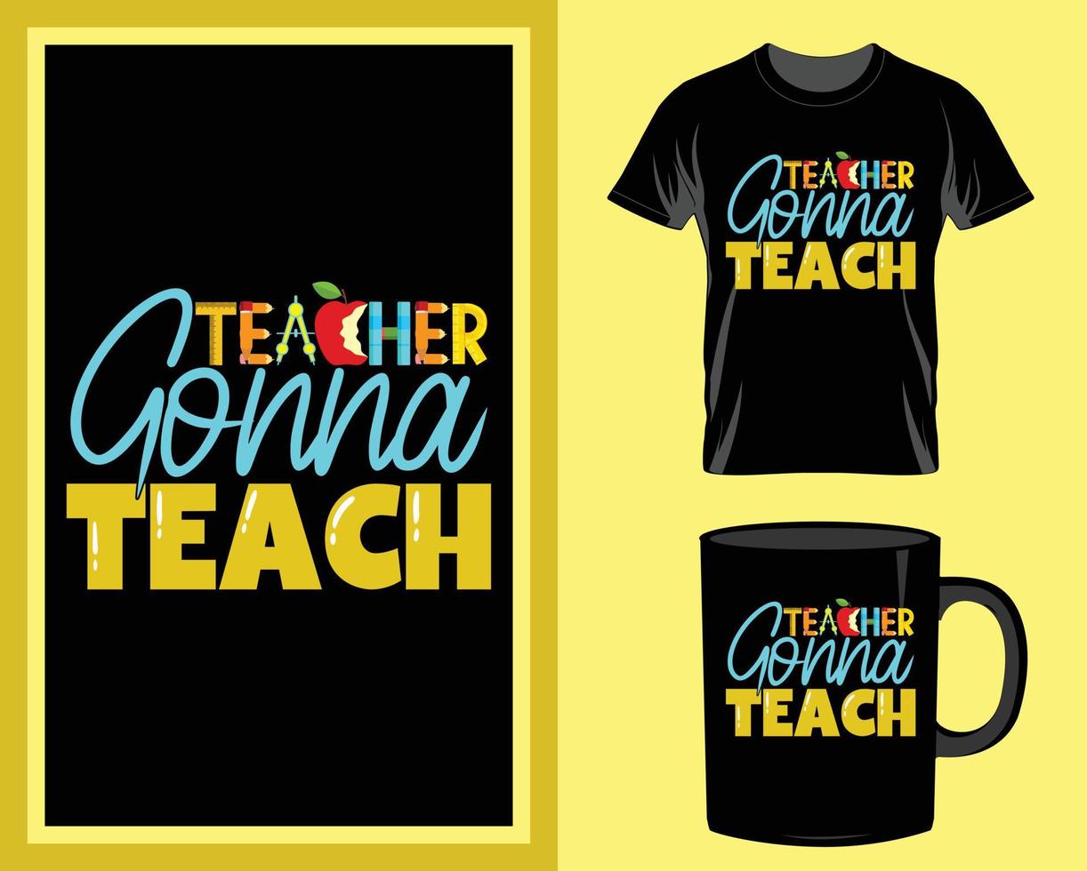 professor vai professor camiseta e vetor de design de caneca para item de impressão, vetor de citações de professor, tipografia de professor