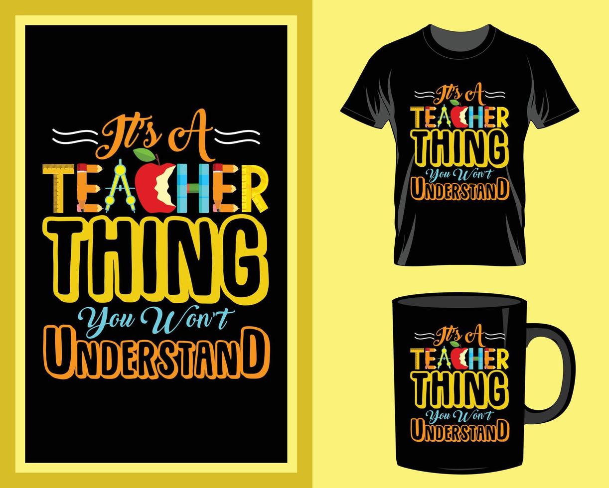 é uma coisa de professor camiseta de professor e vetor de design de caneca para item de impressão, vetor de citações de professor, tipografia de professor