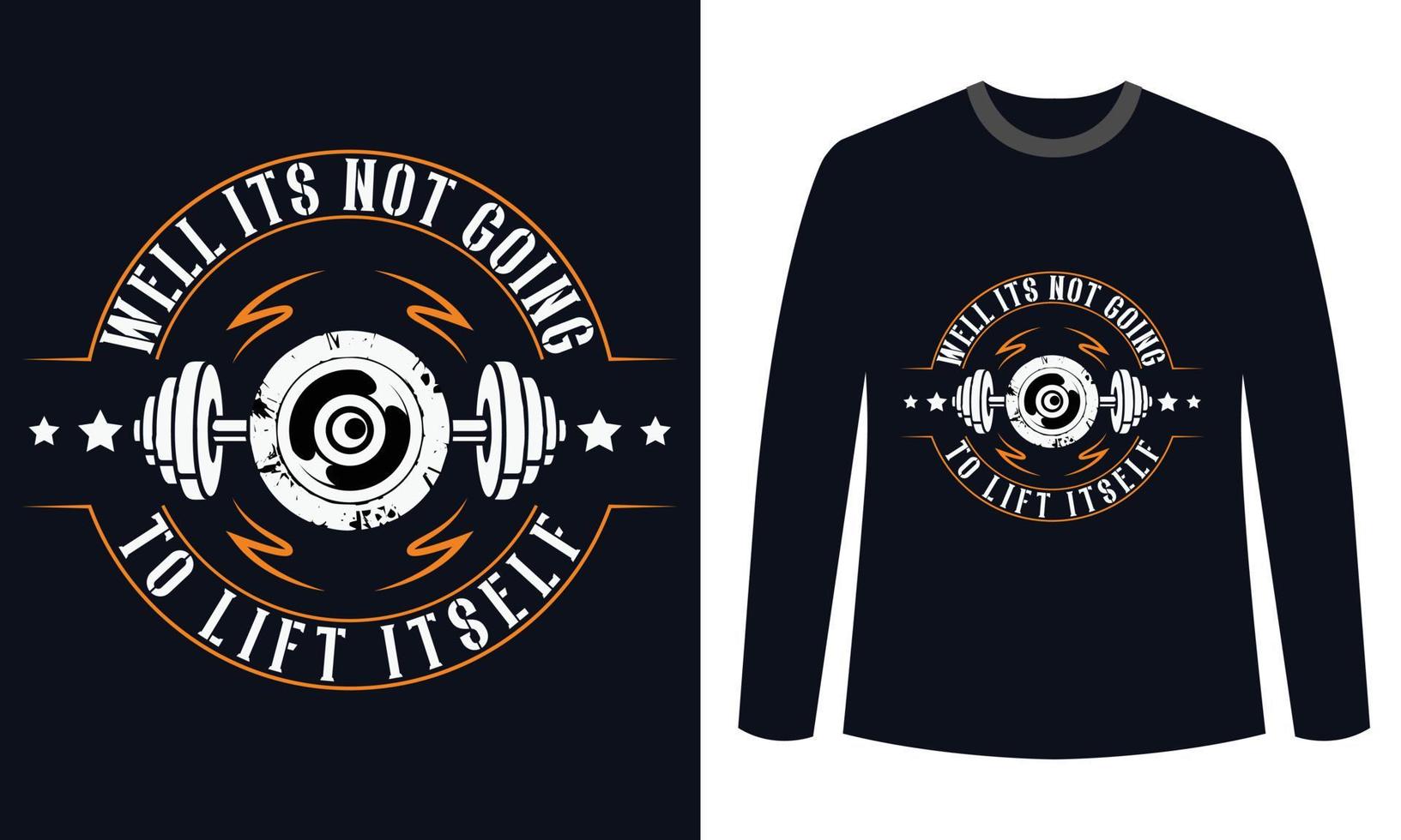 t-shirts de fitness de ginásio design bem não vai levantar-se vetor