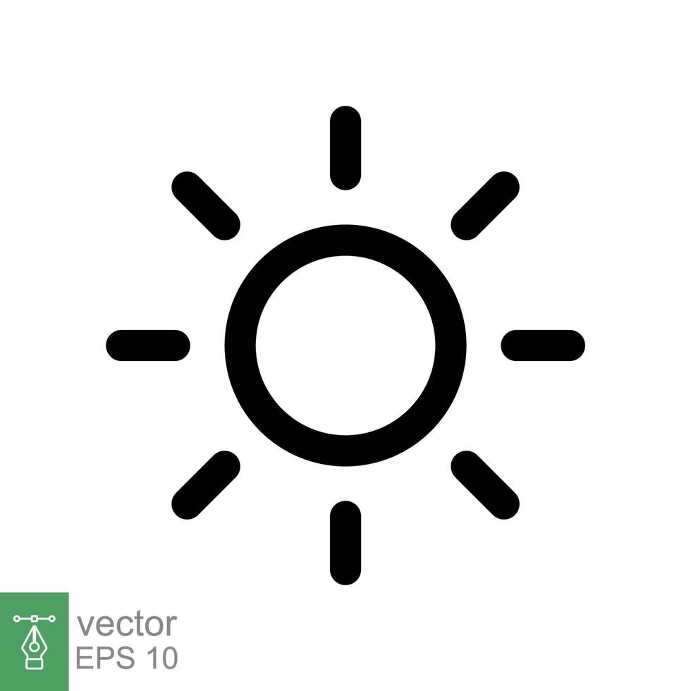 ícone do sol. estilo de contorno simples. símbolo de brilho, configuração de intensidade, brilhante, luz, calor, conceito de energia. ilustração em vetor linha isolada no fundo branco. eps 10.