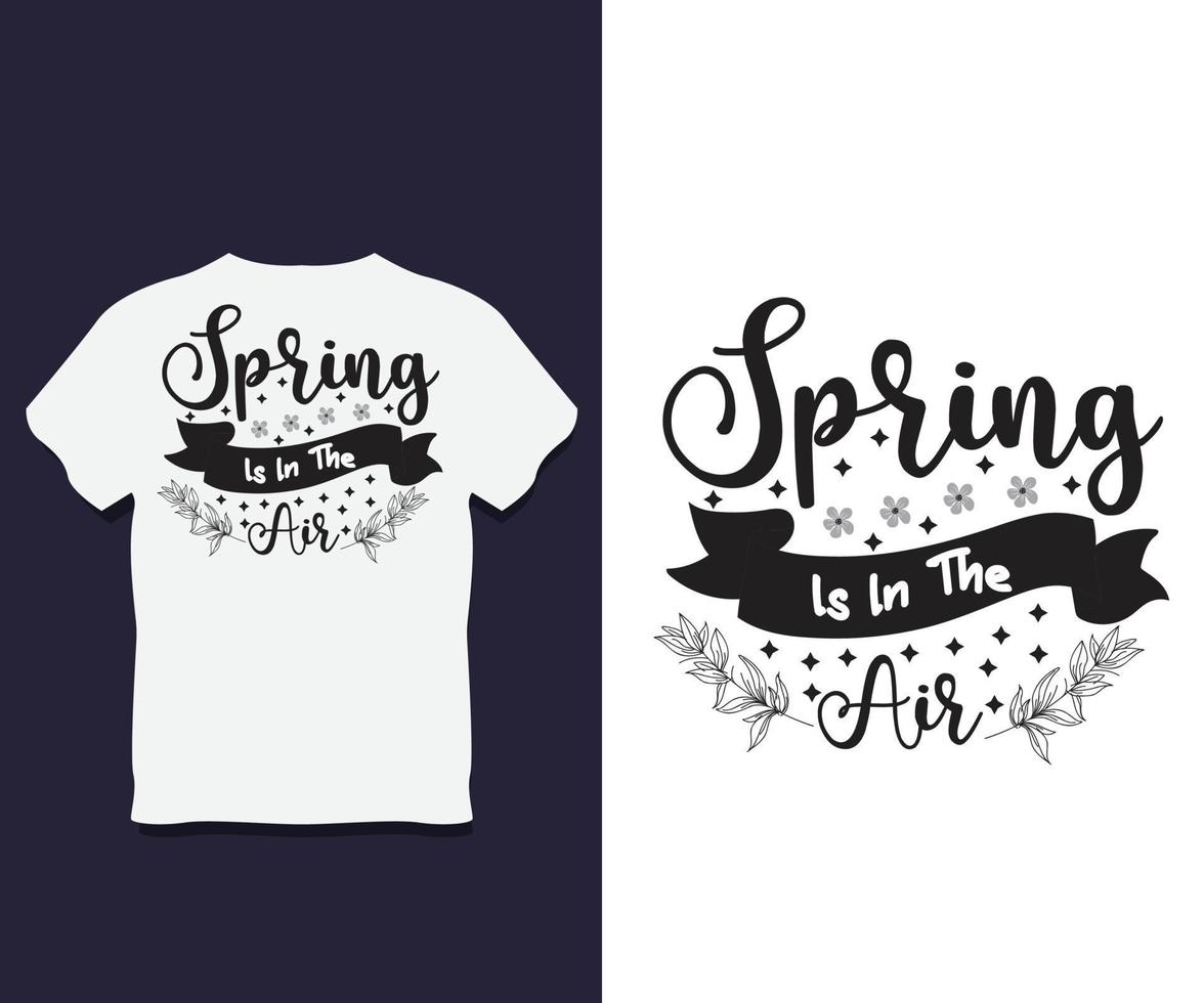 design de camiseta de tipografia de dia de primavera vetor