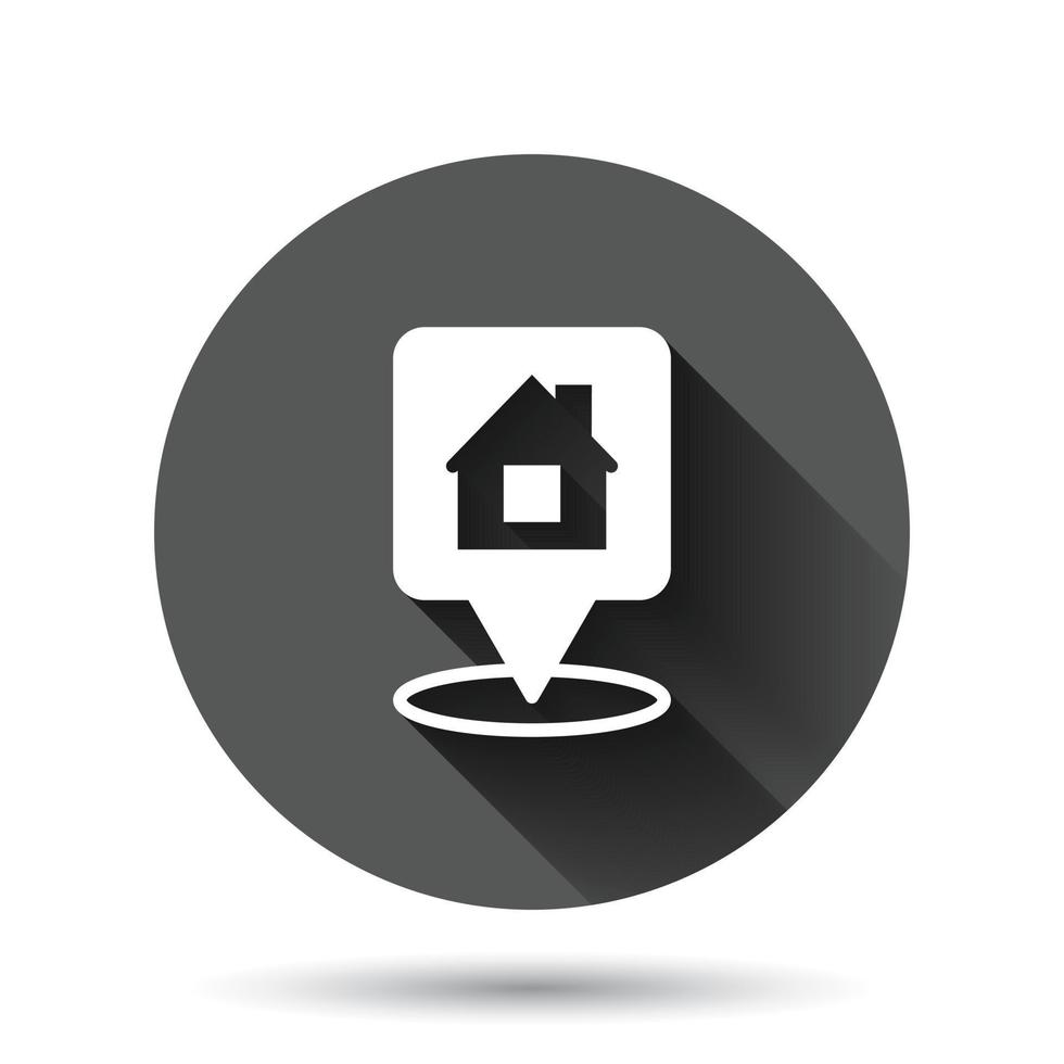 ícone de alfinete em casa em estilo simples. ilustração vetorial de navegação de casa em fundo redondo preto com efeito de sombra longa. localize o conceito de negócio de botão de círculo de posição. vetor