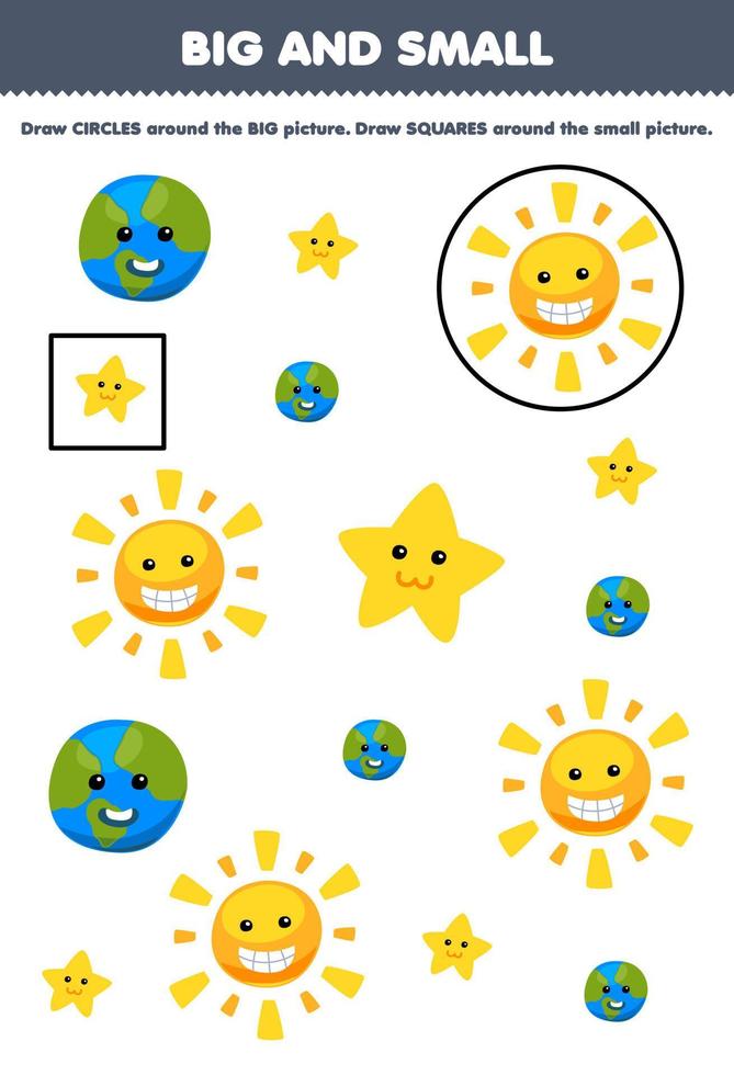 jogo educacional para crianças organize por tamanho grande ou pequeno desenhando círculo e quadrado de desenho animado bonito sol estrela planeta folha de trabalho de natureza imprimível vetor