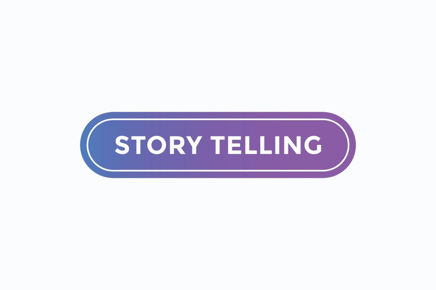 vetores de botão de contar histórias. rótulo de sinal balão de fala contando histórias