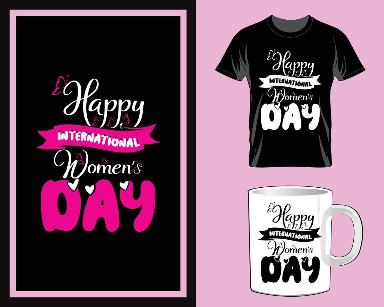 feliz dia internacional da mulher camiseta e vetor de design de caneca