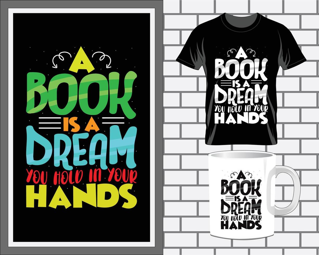 um livro é um livro dos sonhos citações tipografia design de camiseta vetor