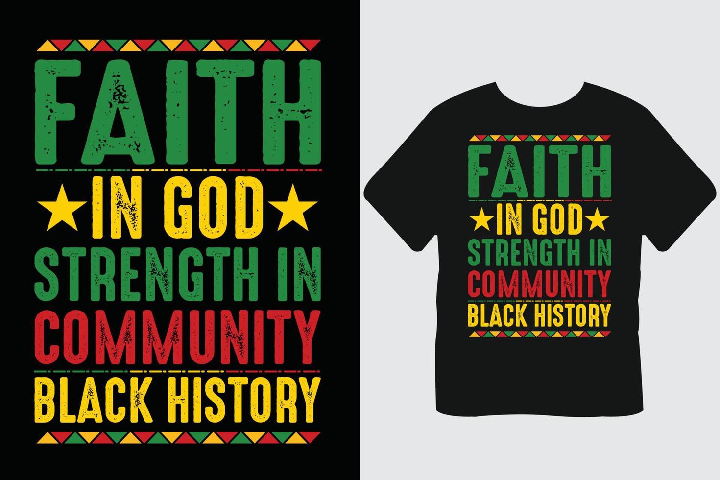 fé em deus força na comunidade design de camiseta do mês da história negra vetor