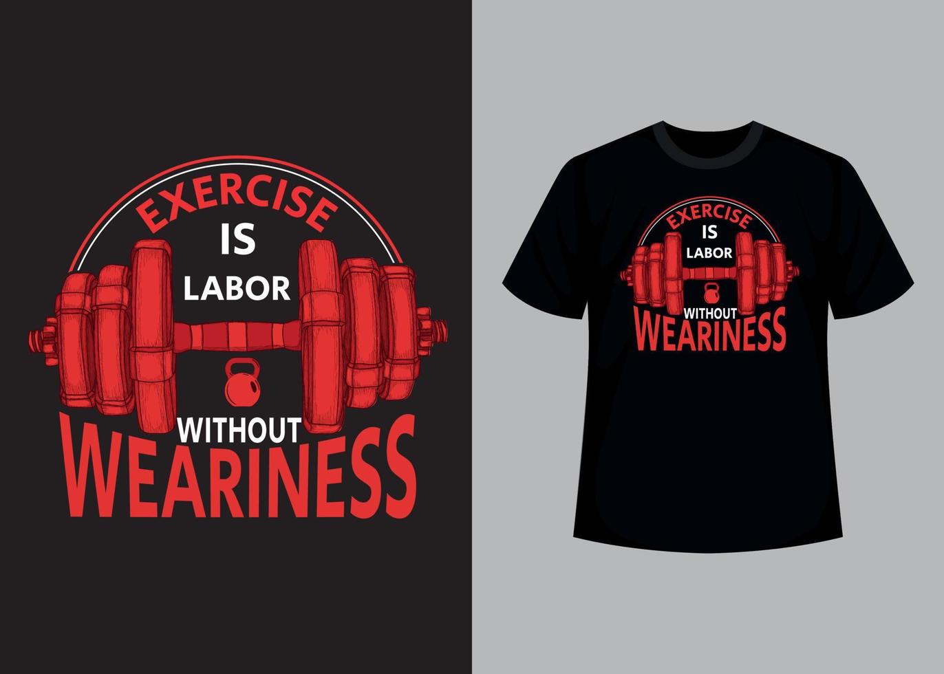 exercício é trabalho sem cansaço imprimir modelo de design de camiseta editável vetor