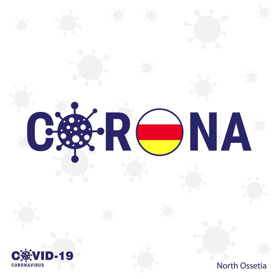 ossétia do norte tipografia de coronavírus covid19 bandeira do país fique em casa fique saudável cuide de sua própria saúde vetor