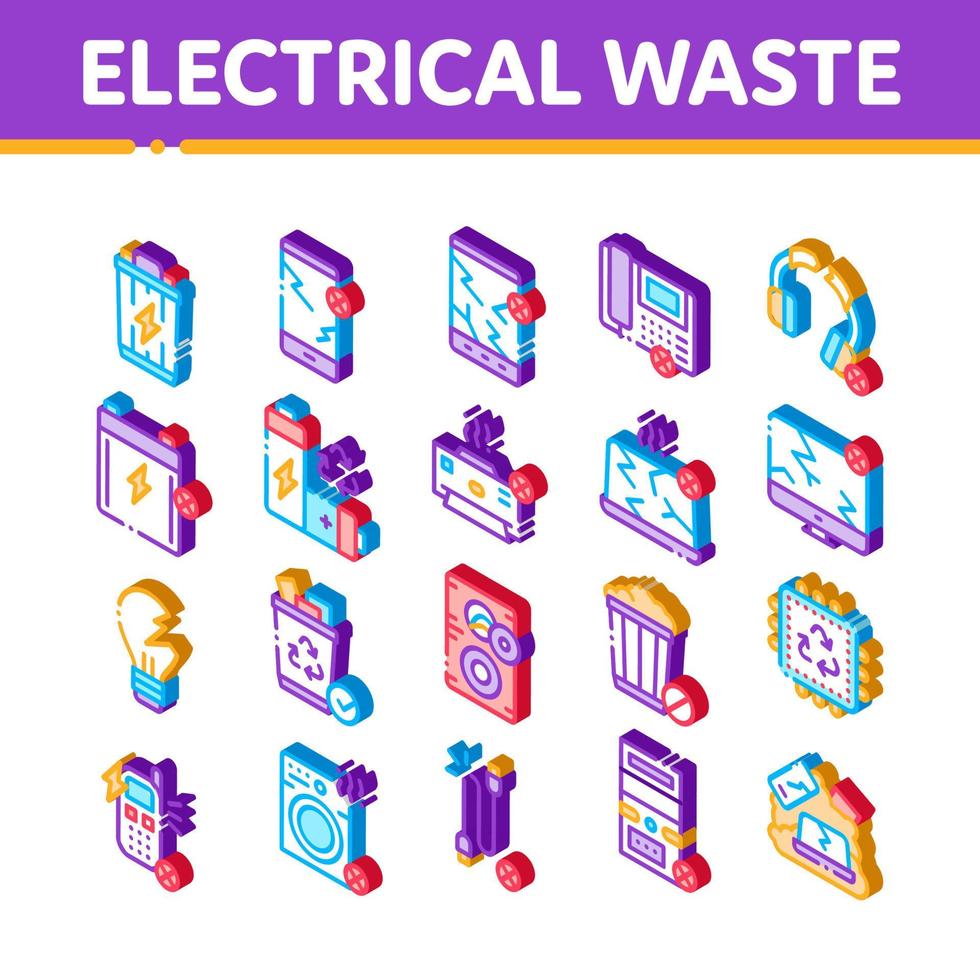 vetor de conjunto de ícones isométricos de ferramentas de lixo elétrico