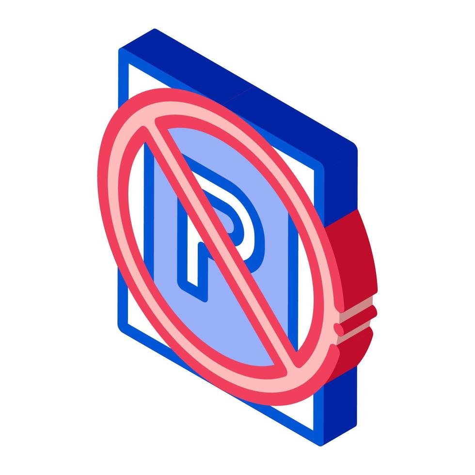ilustração vetorial de ícone isométrico de estacionamento proibido vetor