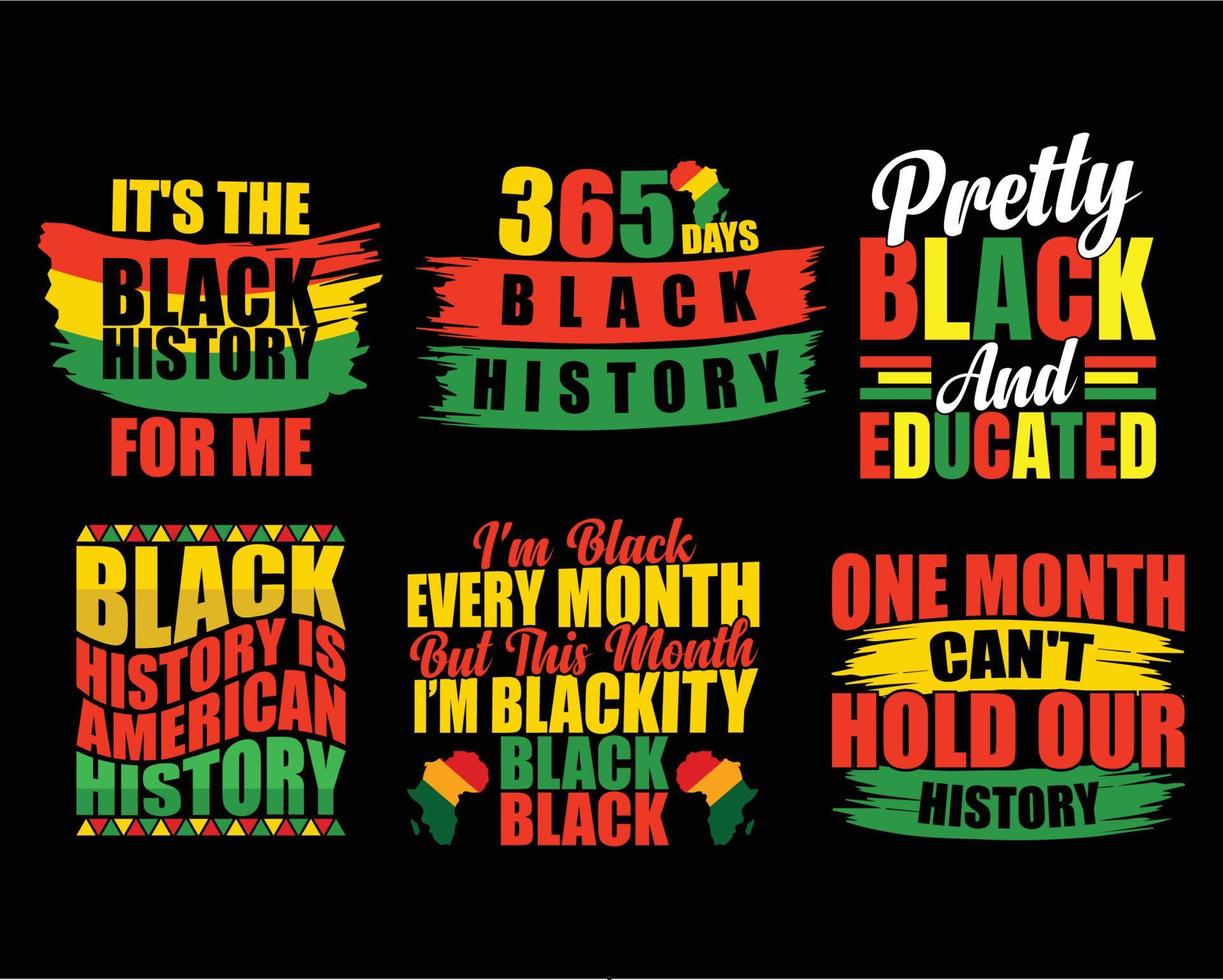 conjuntos de designs de camisetas do mês da história negra. pacote de design de camiseta do mês da história negra. um mês não pode conter nossa história, 365 dias de download do black history pro vetor